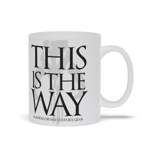 IN STOCK: This is The Way Mug
