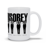 DISOBEY Mugs
